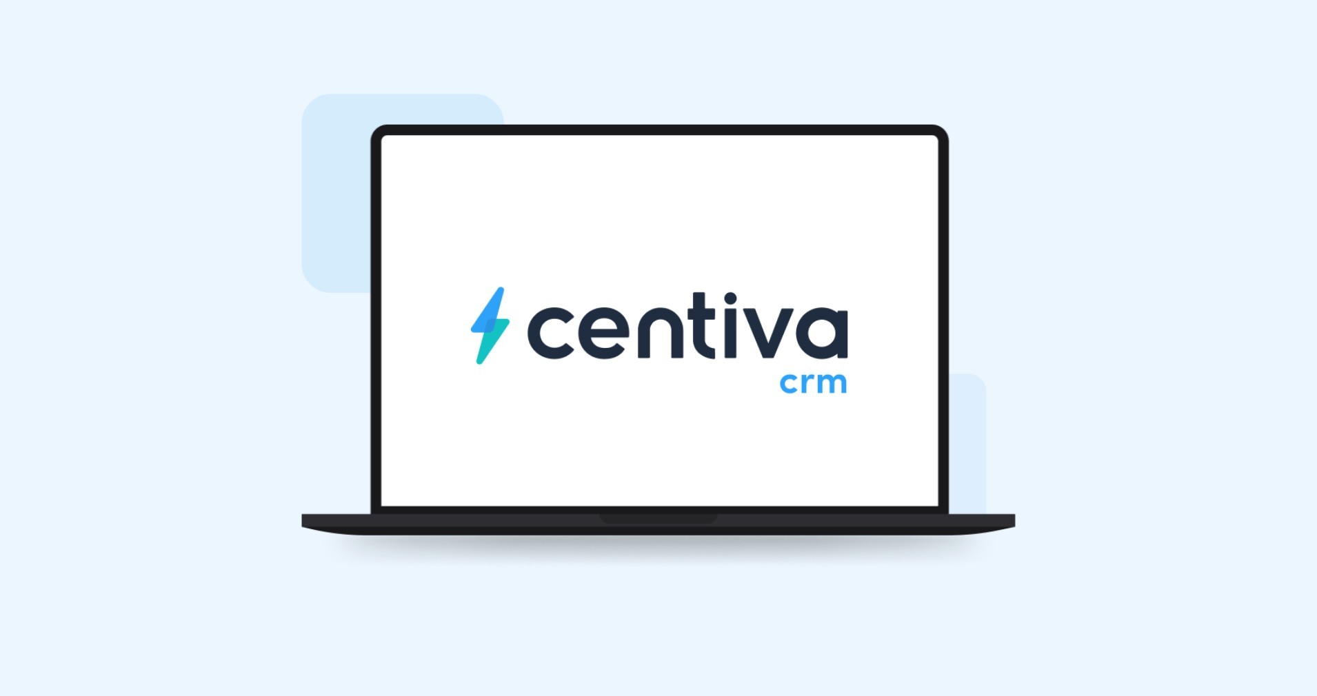 Discover the Centiva CRM
